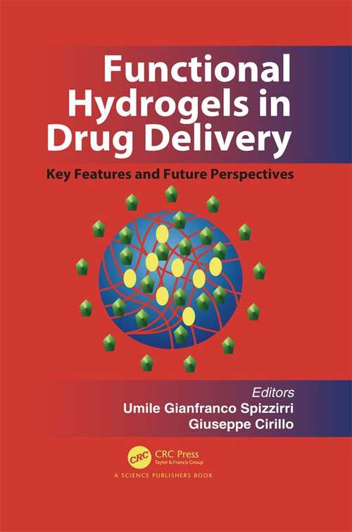 Book cover of Functional Hydrogels in Drug Delivery: Key Features and Future Perspectives