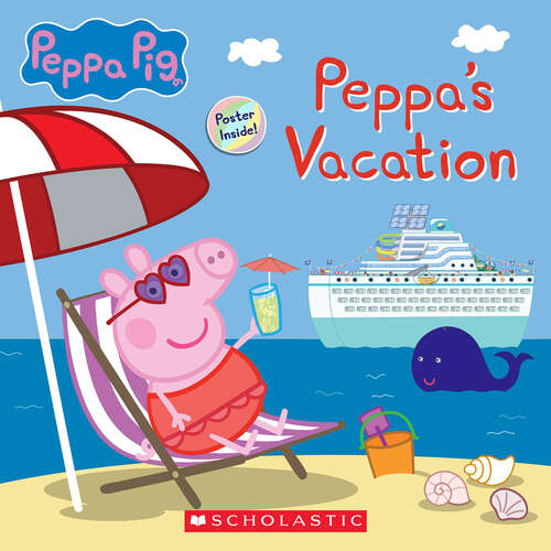 Book cover of Peppa's Cruise Vacation (Peppa Pig Storybook)