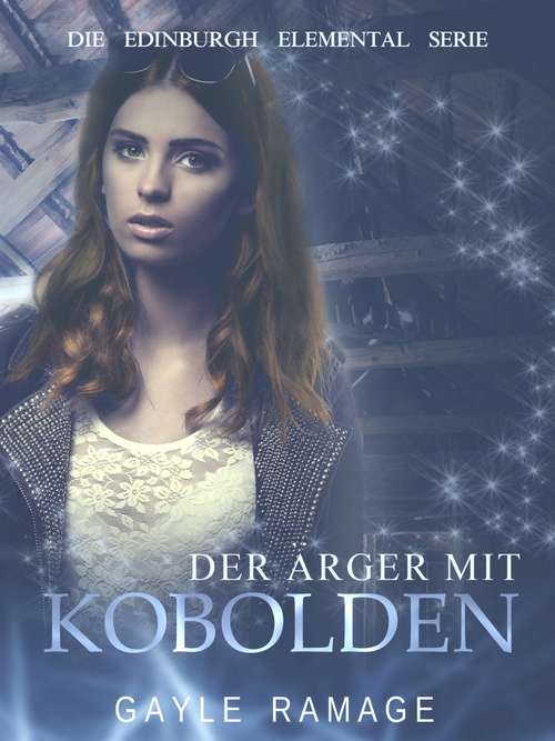 Book cover of Der Ärger mit Kobolden