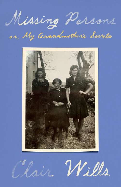 Book cover of Missing Persons: or, My Grandmother's Secrets