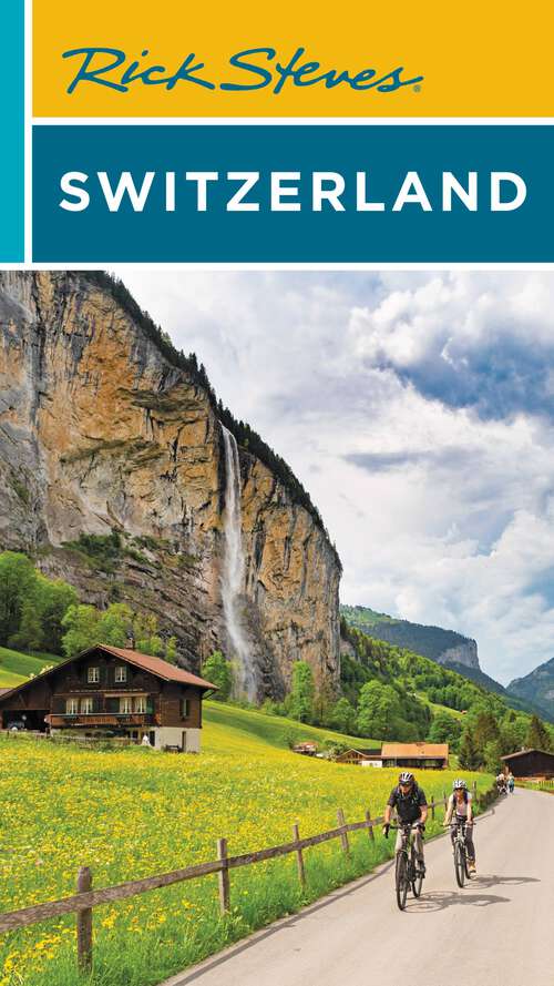 Book cover of Rick Steves Switzerland (11) (Rick Steves Ser.)