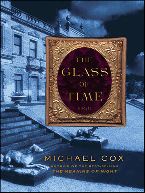 Book cover of The Glass of Time: A Novel
