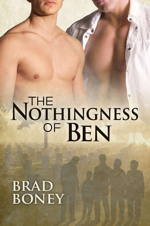 The Nothingness of Ben (The Austin Trilogy #1)