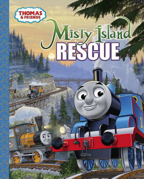 Book cover of Misty Island Rescue (Thomas & Friends)