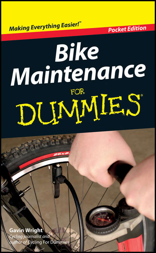 Bike Maintenance For Dummies