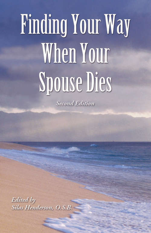 Finding Your Way When Your Spouse Dies