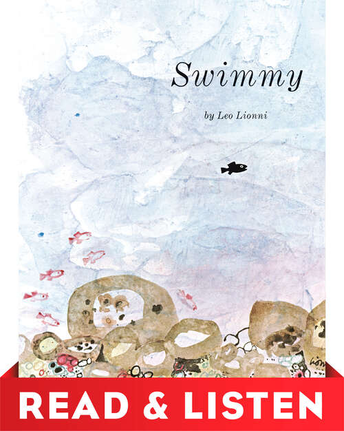 Book cover of Swimmy: Read & Listen Edition
