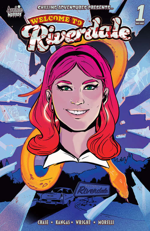 Book cover of Chilling Adventures Presents: Welcome to Riverdale (Archie Horror Presents #1)