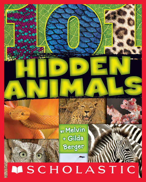 Book cover of 101 Hidden Animals (A\true Book (relaunch) Ser.)