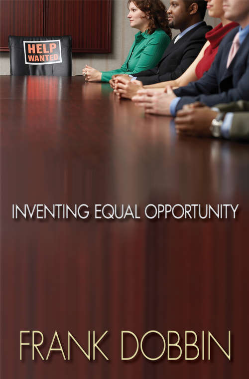 Book cover of Inventing Equal Opportunity