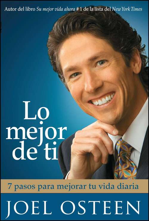 Book cover of Lo mejor de ti (Become a Better You)