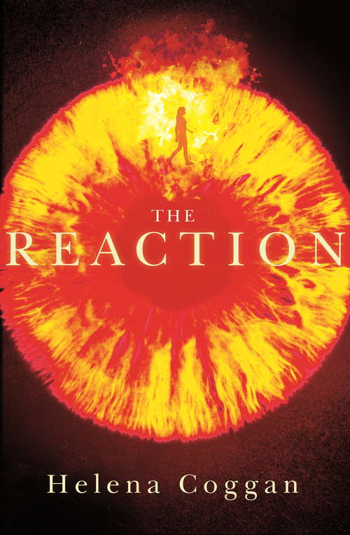 Book cover of The Reaction: Book Two in the spellbinding Wars of Angels duology (The\war Of Angels Ser.)