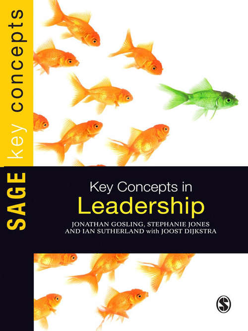 Book cover of Key Concepts in Leadership (SAGE Key Concepts series)