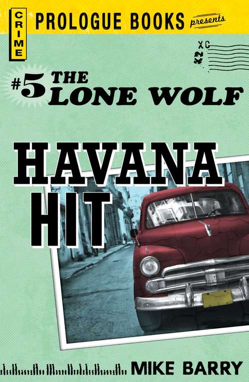 Lone Wolf #5: Havana Hit