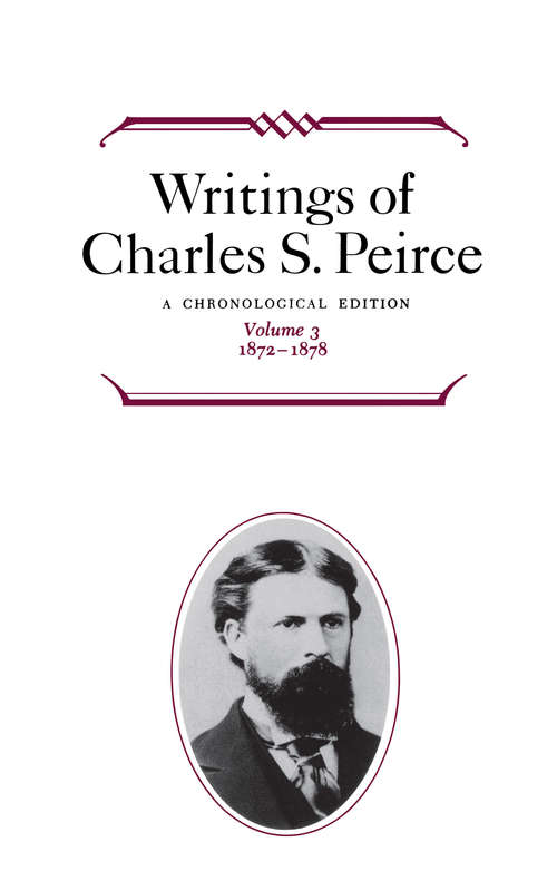 Writings of Charles S. Peirce: 1872–1878