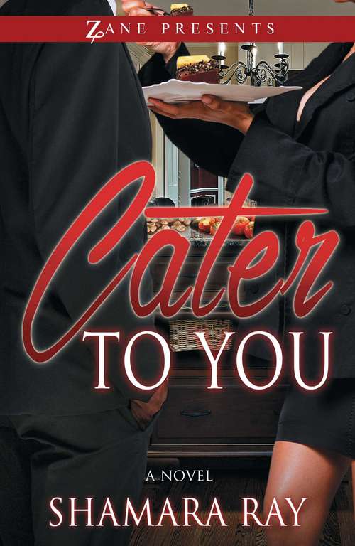 Book cover of Cater to You