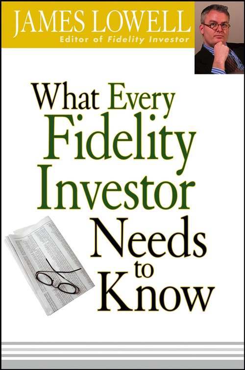 Book cover of What Every Fidelity Investor Needs to Know