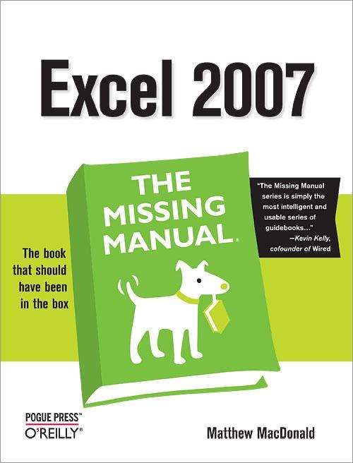 Book cover of Excel 2007: The Missing Manual