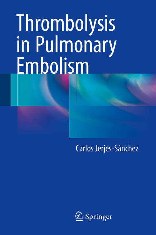Book cover of Thrombolysis in Pulmonary Embolism