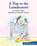 Book cover of A Trip to the Laundromutt (Fountas & Pinnell LLI Green: Level H, Lesson 110)