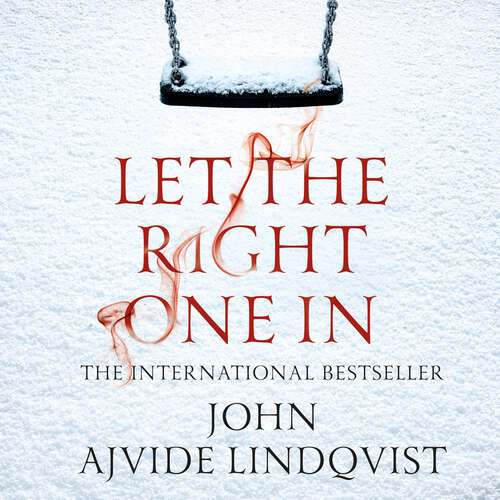 Book cover of Let the Right One In