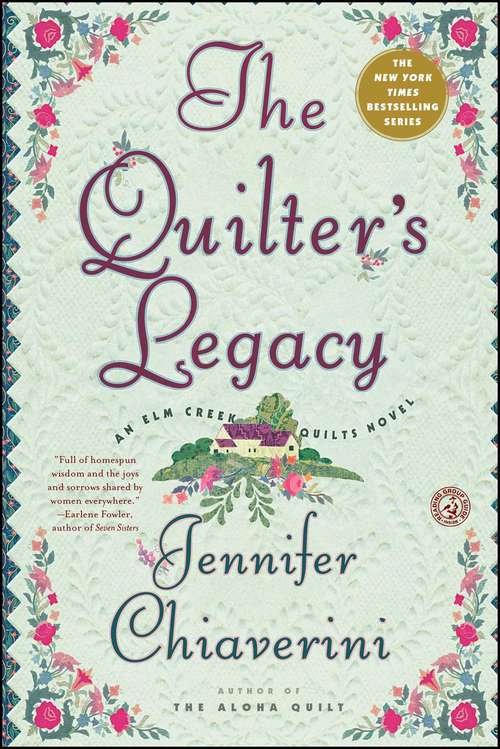 Book cover of The Quilter's Legacy (Elm Creek Quilts #5)