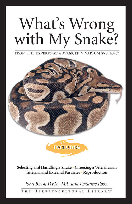 Book cover of What's Wrong With My Snake