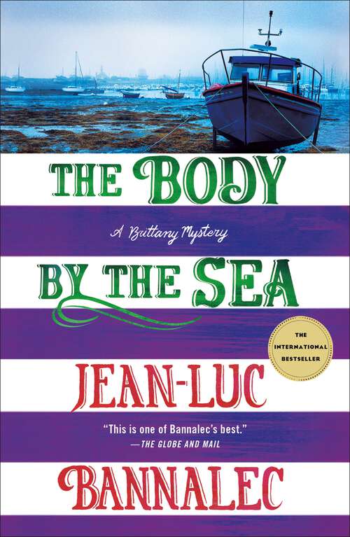 Book cover of The Body by the Sea: A Brittany Mystery (Brittany Mystery Series #8)