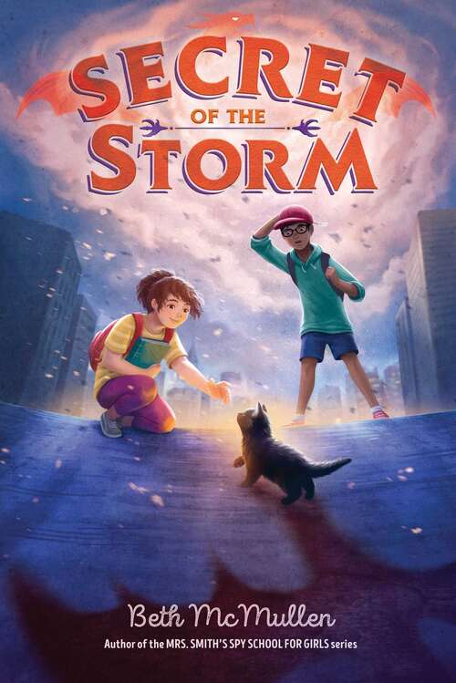 Book cover of Secret of the Storm (Secret of the Storm #1)
