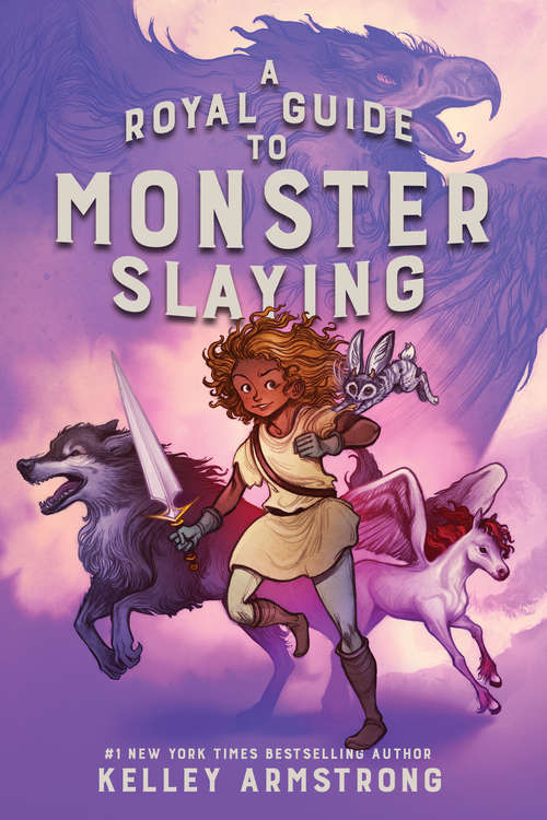 Book cover of A Royal Guide to Monster Slaying (A Royal Guide to Monster Slaying #1)