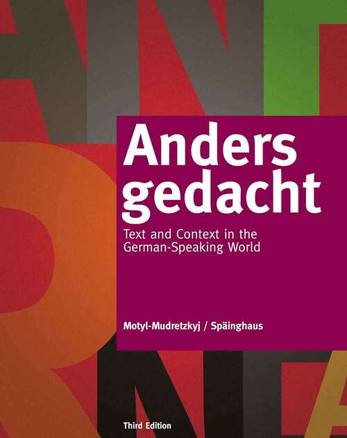 Book cover of Anders Gedacht: Text And Context In The German-speaking World (3) (World Languages Ser.)