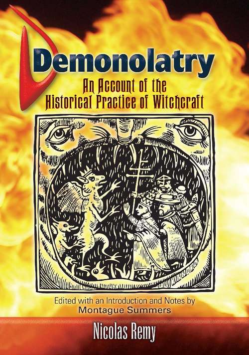 Book cover of Demonolatry: An Account of the Historical Practice of Witchcraft