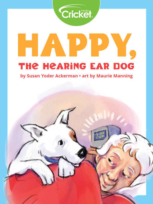 Book cover of Happy, the Hearing Ear Dog