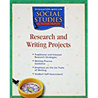 Book cover of Houghton Mifflin Social Studies: School and Family, Research and Writing Projects