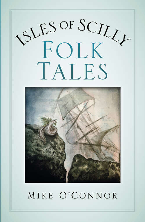 Book cover of Isles of Scilly Folk Tales