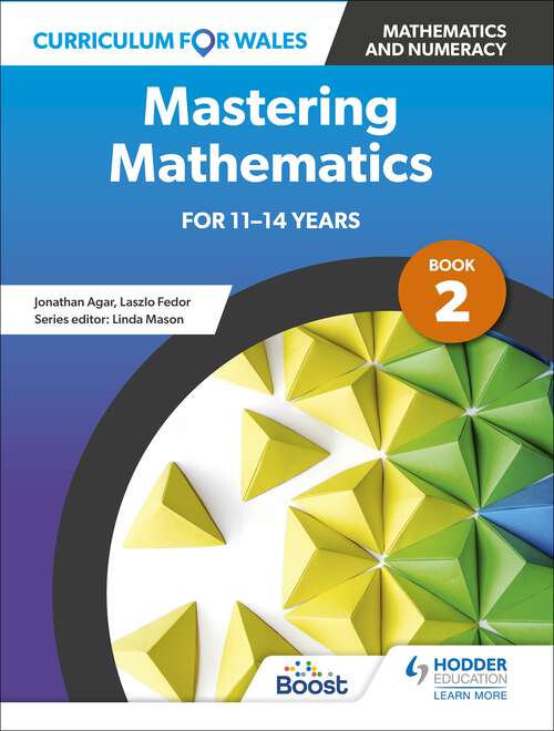 Book cover of Curriculum for Wales: Mastering Mathematics for 11-14 years: Book 2