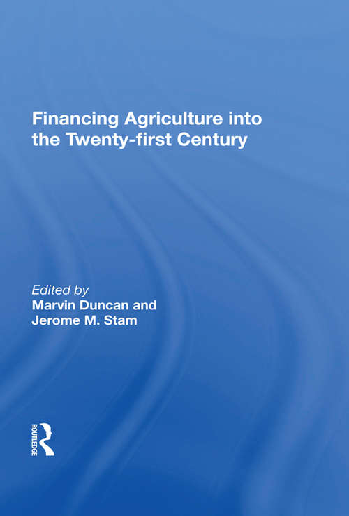 Book cover of Financing Agriculture Into The Twenty-first Century