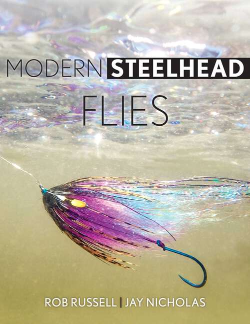 Book cover of Modern Steelhead Flies
