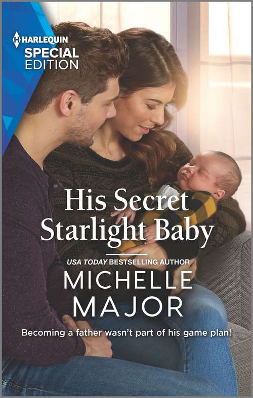 His Secret Starlight Baby (Welcome to Starlight #4)