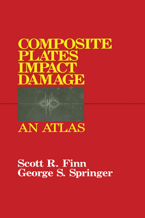 Book cover of Composite Plates Impact Damage: An Atlas
