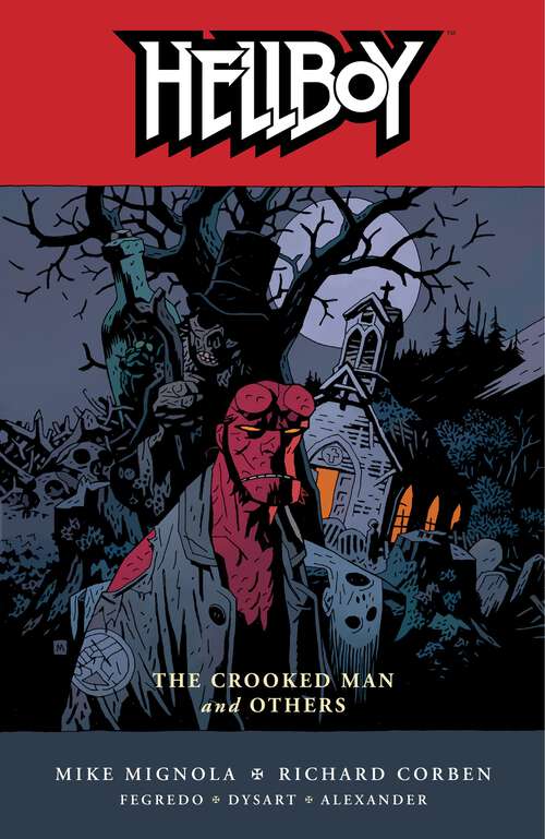 Book cover of Hellboy Volume 10: The Crooked Man and Others (Hellboy)