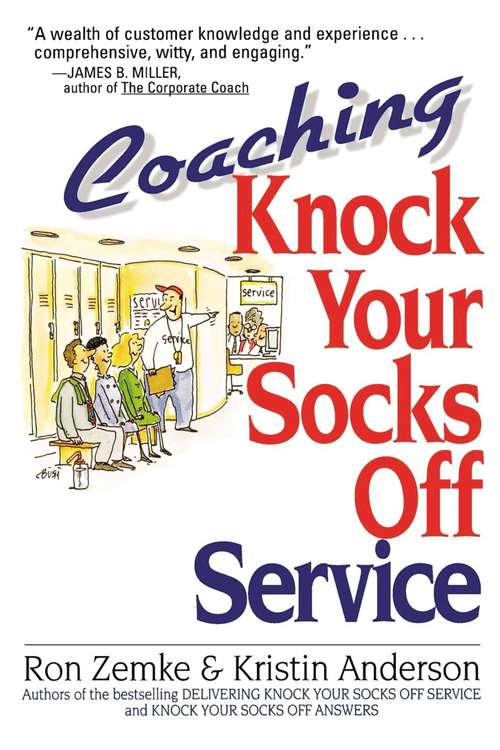 Coaching Knock Your Socks Off Service (Knock Your Socks Off Ser.)