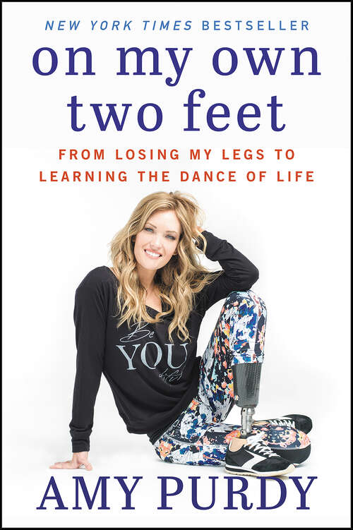 Book cover of On My Own Two Feet