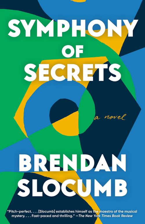 Book cover of Symphony of Secrets: A novel