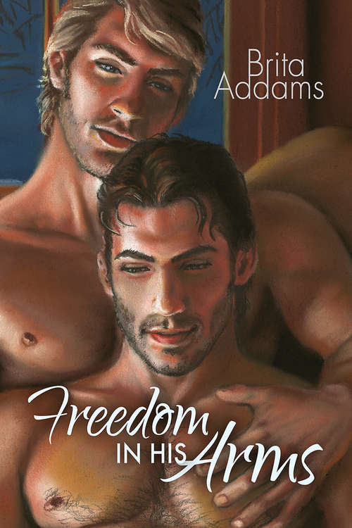 Book cover of Freedom in His Arms