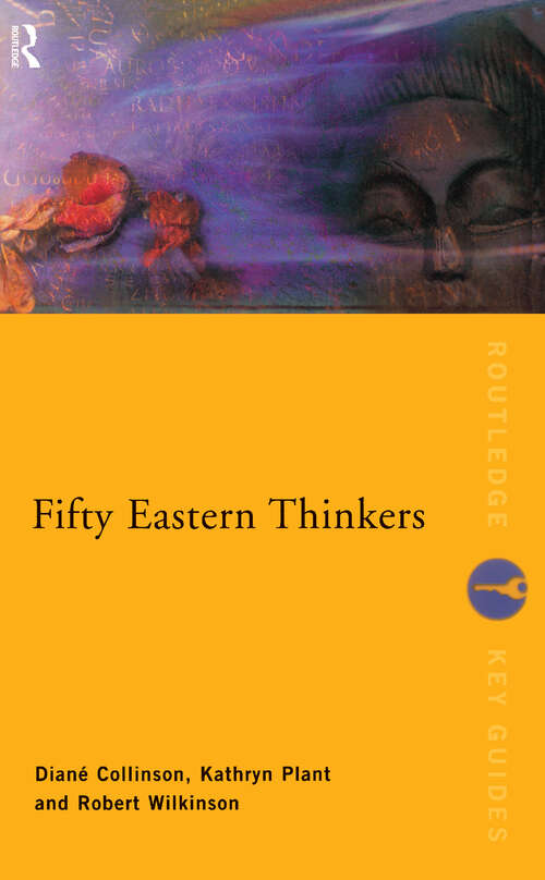 Book cover of Fifty Eastern Thinkers (2) (Routledge Key Guides)