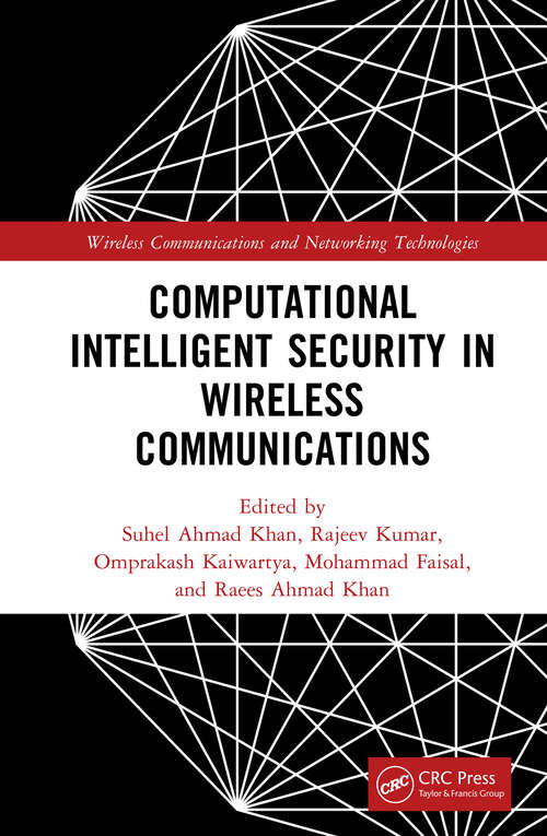 Computational Intelligent Security in Wireless Communications (Wireless Communications and Networking Technologies)