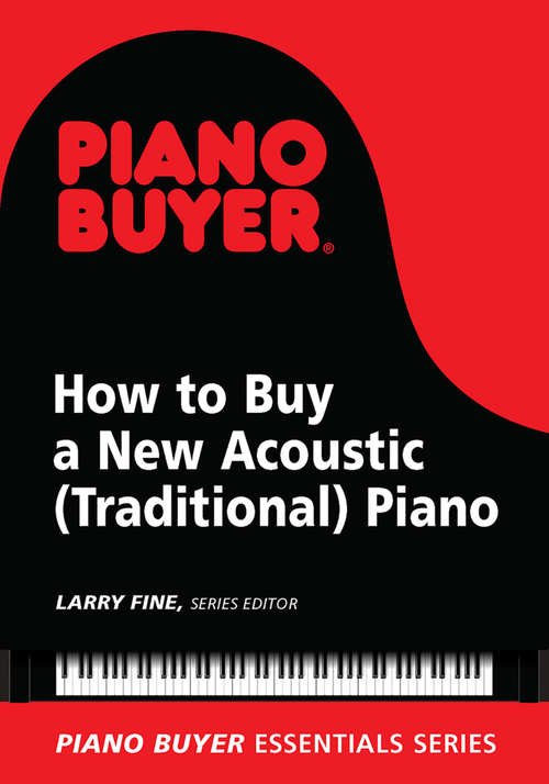 Book cover of How to Buy a New Acoustic (Traditional) Piano