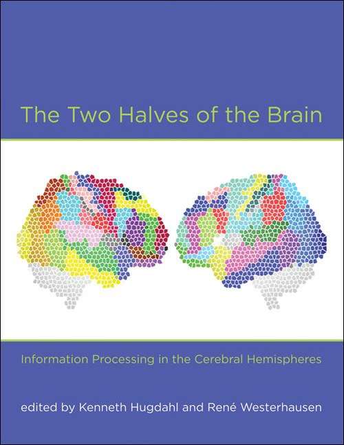 Book cover of The Two Halves of the Brain