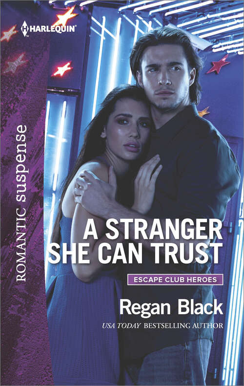 Book cover of A Stranger She Can Trust: Cavanaugh On Call Pregnant By The Colton Cowboy A Stranger She Can Trust Reunited With The P. I. (Escape Club Heroes #2)